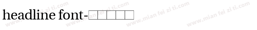 headline font字体转换